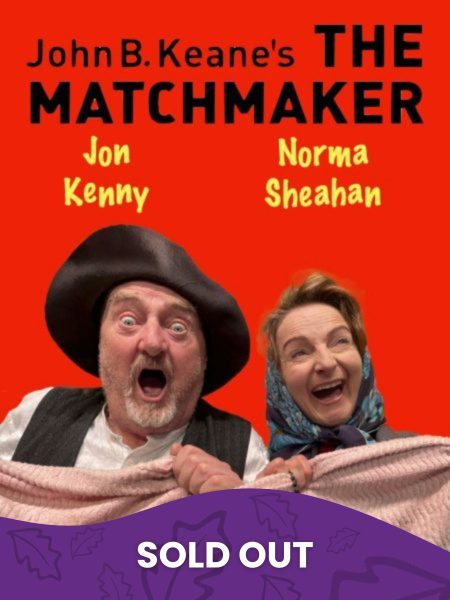 Matchmaker sold out