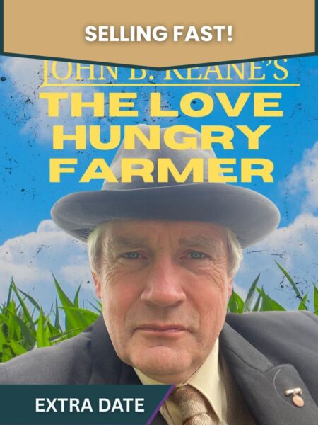 Seamus O'Rourke as John Bosco McLaine in The Love Hungry Farmer - Selling Fast