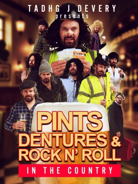 "Pints, Dentures & Rock n' Roll In The Country" by Tadhg J Devery, featuring various people in costumes, including a large beer glass in the foreground, set inside a lively pub atmosphere.