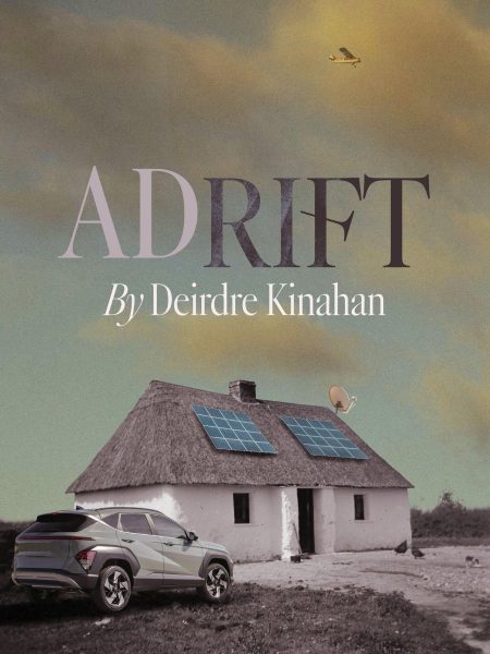 Poster for Adrift by Deirdre Kinahan. The title "ADRIFT" appears in large serif lettering over a cloudy sky. Below, a white thatched cottage with solar panels on the roof and a satellite dish sits in a rural landscape. A silver SUV is parked in front of the house, a small airplane flies overhead, and two birds stand near the entrance. The muted, sepia-toned artwork creates a quiet, contemplative atmosphere.
